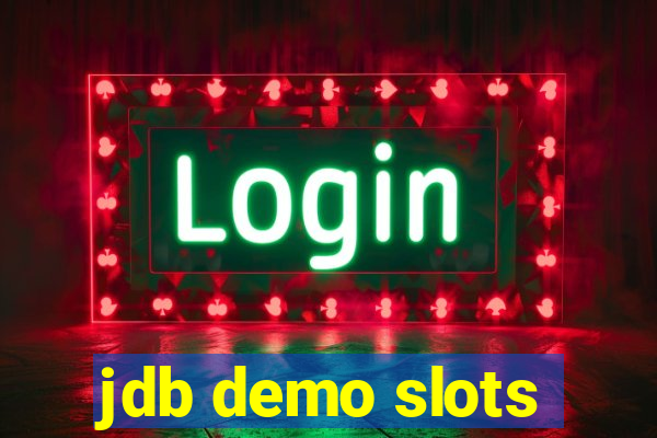 jdb demo slots